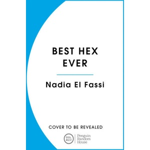 Best Hex Ever | Nadia El-Fassi (ISBN: 9781804949887)