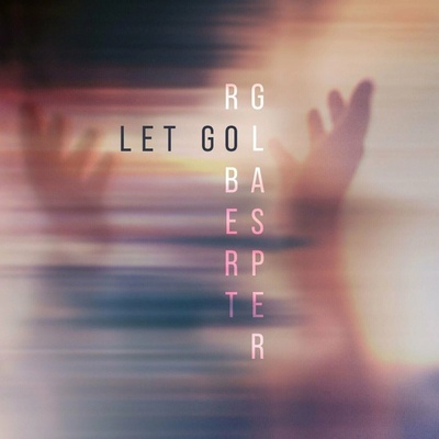 Robert Glasper - Let Go (Gatefold Sleeve) 2 LP