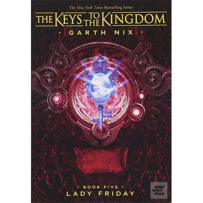 Lady Friday - Garth Nix