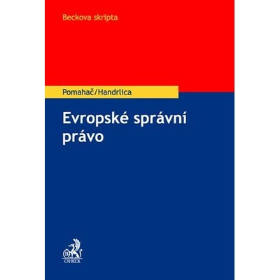 Evropské správní právo - Richard Pomahač a kolektív