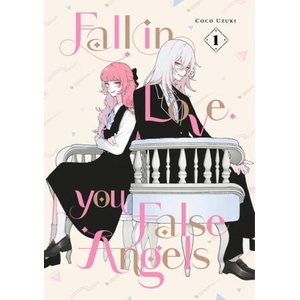 Fall in Love, You False Angels 1 (ISBN: 9798888773772)