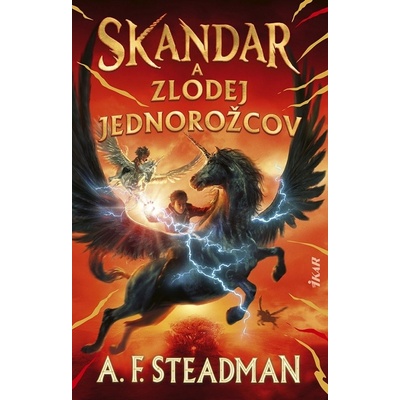 Skandar 1: Skandar a zlodej jednorožcov - A. F. Steadman