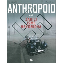 Anthropoid aneb zabili jsme Heydricha
