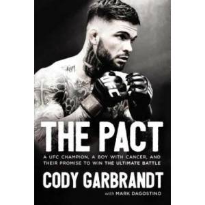 Pact | Cody Garbrandt, Mark Dagostino (ISBN: 9780785216810)
