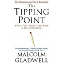 The Tipping Point How Little Things Can Make a Big Difference - M. Gladwell