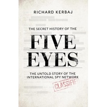 The Secret History of the Five Eyes