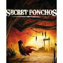 Secret Ponchos