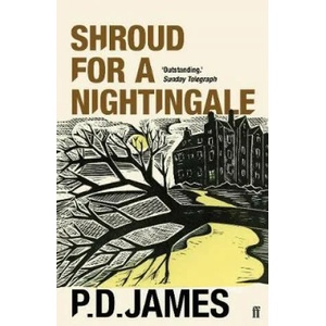 Shroud for a Nightingale (ISBN: 9780571350803)