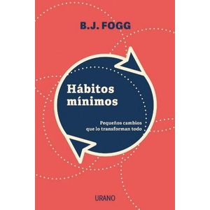 Habitos Minimos | FOGG, BJ (ISBN: 9788417694340)