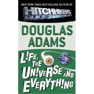 Life, the Universe and Everything | Douglas Adams (2009)