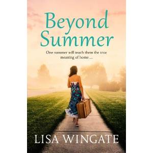Beyond Summer | Lisa Wingate (ISBN: 9781529402544)