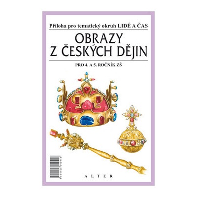 Obrazy z českých dějin pro 4. a 5. ročník ZŠ - Příloha pro tématický okruh Lidé a čas - Čapka František, Klíma Bohuslav
