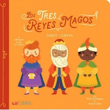 Tres Reyes Magos: Colors - Colores Rodriguez PattyBoard Books