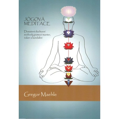 Jógová meditace - Maehle Gregor