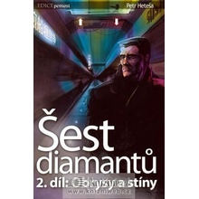 Šest diamantů 2: Obrysy a stíny - Petr Heteša