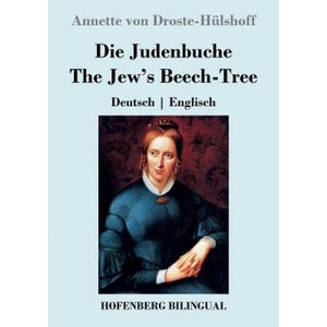 Judenbuche / The Jew's Beech-Tree (ISBN: 9783743724716)