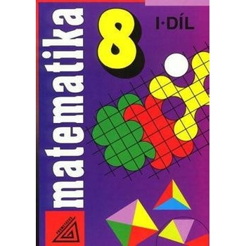Matematika 8 1.díl