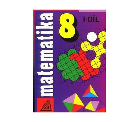 Matematika 8 1.díl