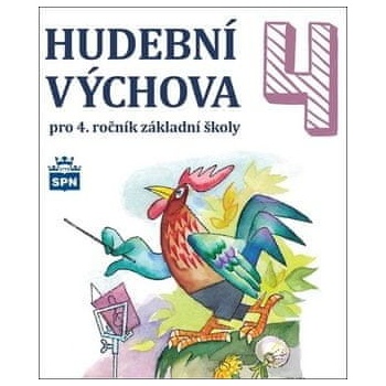 Marie Lišková: CD Hudební výchova 4 - pro 4. ročník základní školy