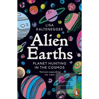 Alien Earths - Lisa Kaltenegger