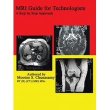 Mri Guide for Technologists A Step by Step Approach