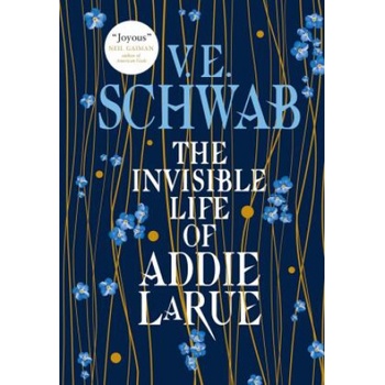 The Invisible Life of Addie LaRue - V. E. Schwab, Titan Books