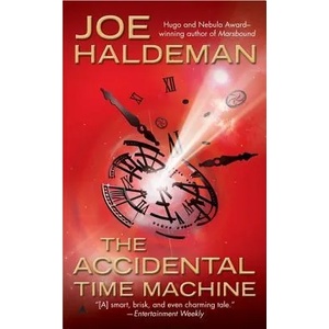 The Accidental Time Machine | Joe Haldeman (2008)