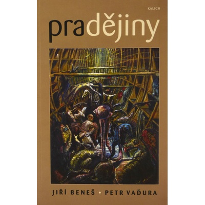 Pradějiny - Jiří Beneš, Petr Vaďura