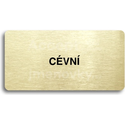 ACCEPT Piktogram CÉVNÍ - zlatá tabulka - černý tisk bez rámečku