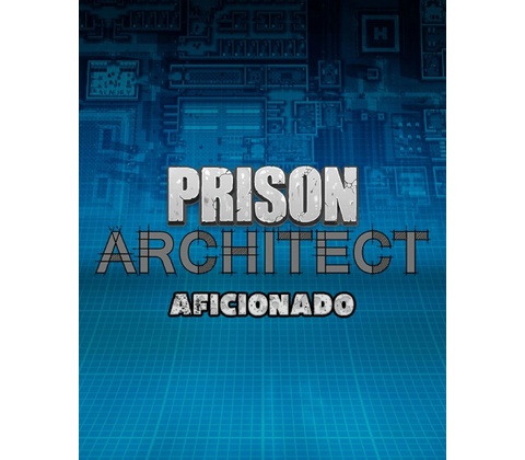 Prison Architect - Aficionado