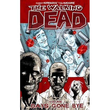 Walking Dead 01 - Days Gone Bye