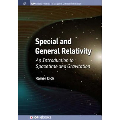 Special and General Relativity | Rainer Dick