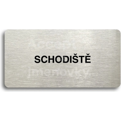 ACCEPT Piktogram SCHODIŠTĚ - stříbrná tabulka - černý tisk bez rámečku