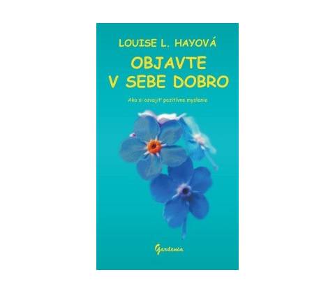 Objavte v sebe dobro