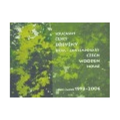 Současný český dřevěný dům - Výběr 1998-2006
