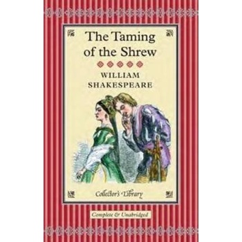 The Taming of the Shrew - W. Shakespeare