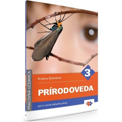 Prírodoveda pre 3. ročník ZŠ - Žoldošová Kristína