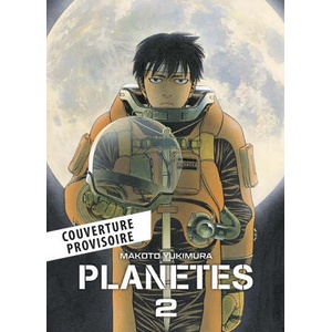 Planètes Perfect Edition T02 | Makoto Yukimura (ISBN: 9791039106900)