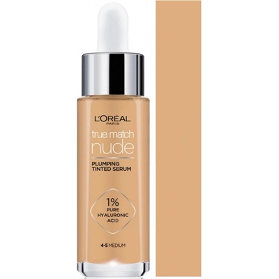 L'Oréal Paris True Match Nude Plumping Tinted Serum sérum pro sjednocení barevného tónu pleti 4-5 Medium 30 ml