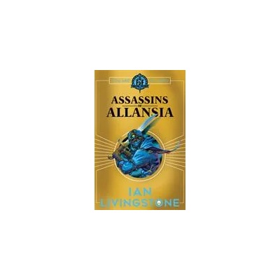 ASSASSINS OF ALLANSIA | Ian Livingstone