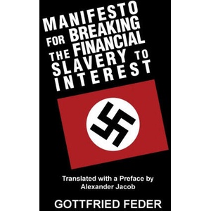 Manifesto for Breaking the Financial Slavery to Interest | Feder Gottfried Feder (ISBN: 9781913176396)