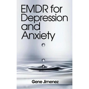 EMDR for Depression and Anxiety | Gene Jimenez (ISBN: 9781544705835)