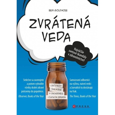 Zvrátená veda - Ben Goldacre