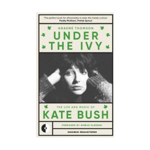 Kate Bush | Graeme Thomson (ISBN: 9781915841353)