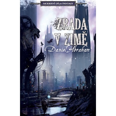Zrada v zimě - Daniel Abraham