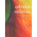 Odvaha milovat