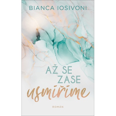 Až se zase usmíříme