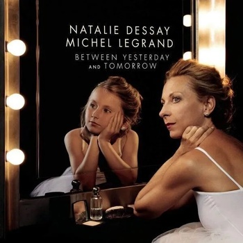 Image 1 of Natalie Dessay - Between Yesterday And Tomorrow (2 LP) (0889854605216)