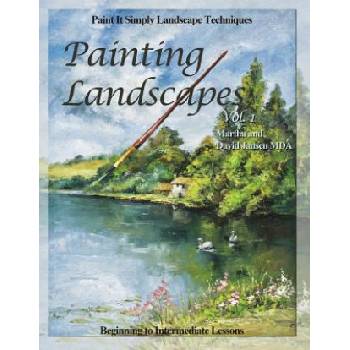 Painting Landscapes vol. 1: Paint It Simply Landscape Techniques | David Jansen Mda, Martha Jansen