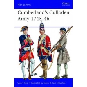 Cumberland's Culloden Army 1745-46 | Stuart Reid (2012)